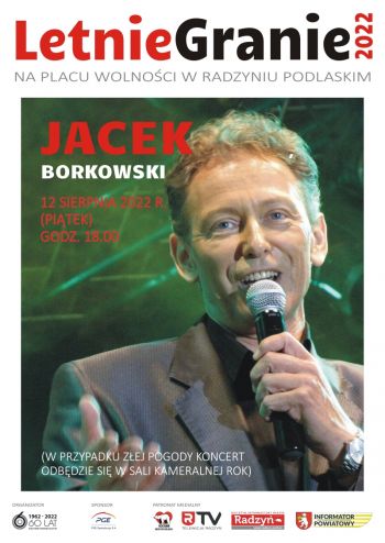 Letnie Granie 2022 - Jacek Borkowski