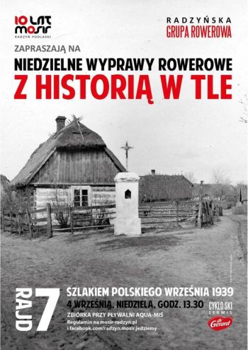 Rajd rowerowy z historią w tle - Szlakiem Polskiego Września 1939