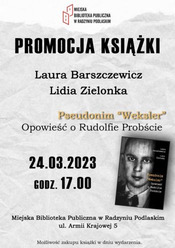  Promocja książki Laury Barszczewicz i Lidii Zielonki o Rudolfie Probście