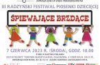 III Radzyński Festiwal Piosenki Dziecięcej Śpiewające Brzdące.