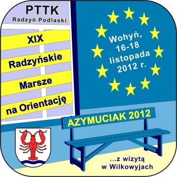XIX Radzyńskie Marsze na Orientację AZYMUCIAK 2012
